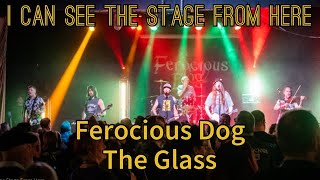 Ferocious Dog  The Glass [upl. by Aitenev]