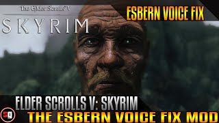 The Elder Scrolls V Skyrim  Esbern Voice Fix Mod [upl. by Edlitam189]