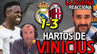 🤣💥 DESTROZAN A VINICIUS Y ANCELOTTI REAL MADRID 13 MILAN Y ASÍ REACCIONA LA CAVERNA Y PITADA [upl. by Winikka]