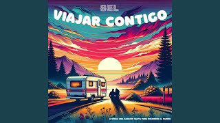 Viajar Contigo [upl. by Snyder]