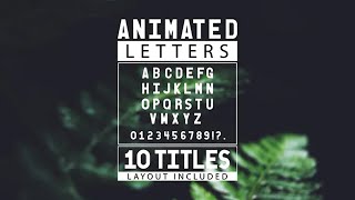 Animated Letters amp 10 Titles Layout After Effects Template [upl. by Annora]