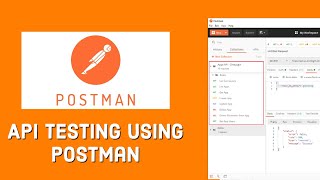 Basics of API Testing Using Postman – How to use API Testing in Postman [upl. by Hibbitts]