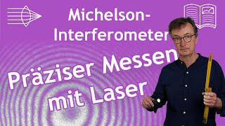 MichelsonInterferometer Aufbau Experiment und Erklärung [upl. by Huber12]