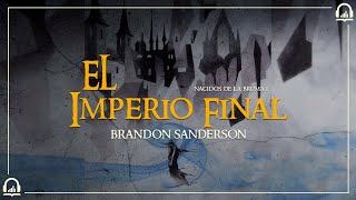 Nacidos de la Bruma I quotEl Imperio Finalquot AUDIOLIBRO Español  PRÓLOGO [upl. by Faubert653]