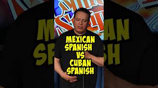 Mexican Spanish vs Cuban amp Puerto Rican Spanish  latino standuphumor humor standupclips jokes [upl. by Aerdnuahs]