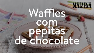 Waffles com pepitas de chocolate – Maizena [upl. by Sibeal534]