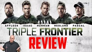 Triple Frontier  Movie Review Netflix  Ben Affleck [upl. by Chimene]