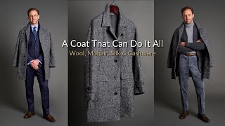 A Coat That Can Do It All Wool Mohair Silk amp Cashmere [upl. by Nasya]