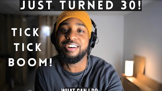 Just Turned 30 Tick Tick Boom   3090 COVER BY Stephen SaintFelix ticktickboom broadway [upl. by Rettke]