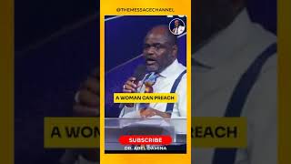 A WOMAN CAN PREACH TOO  DR ABEL DAMINA [upl. by Savihc]