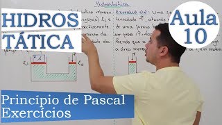 Hidrostática  Aula 10 Princípio de Pascal  Exercícios [upl. by Nyasuh]