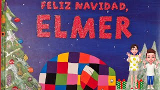 Feliz Navidad Elmer [upl. by Zoila]