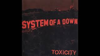 System Of A Down  Toxicity Instrumental HD [upl. by Reinert773]