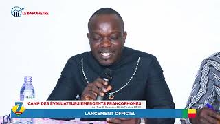 Lancement Officiel du camp des évaluateurs émergents Francophone Bénin 2024 [upl. by Naggem874]