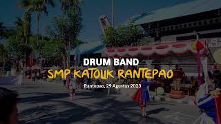 DRUM BAND SMP KATOLIK RANTEPAO  Lomba Drum Band Toraja Utara 2023 [upl. by Elkraps783]