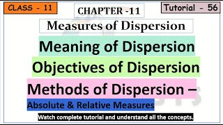 56 Measure of Dispersion  Meaning amp Methods THEORY [upl. by Aseret938]