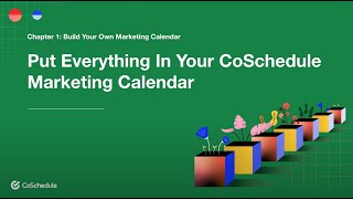 How To Put Everything In Your CoSchedule Marketing Calendar [upl. by Aloisius]