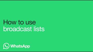 How to use broadcast lists  WhatsApp [upl. by Atirys]