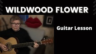 How To Play Wildwood Flower  Guitar Lesson [upl. by Yllas]