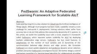 FedSwarm An Adaptive Federated Learning Framework for Scalable AIoT [upl. by Edras]