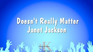 Doesnt Really Matter  Janet Jackson Karaoke Version [upl. by Ikcaj]