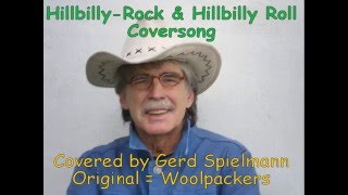 Hillbilly Rock amp Hillbilly Roll Coversong [upl. by Silvano]