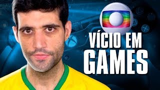 Vicio em video game vira DOENÇA e a GLOBO faz matéria no JORNAL NACIONAL [upl. by Poul]