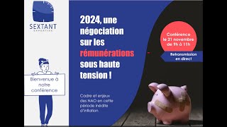 NAO 2024  les négociations sur les rémunérations sous haute tension [upl. by Congdon]