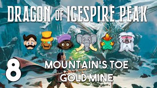 DampD  Dragon of Icespire Peak  Game 8 Mountain’s Toe Gold Mine [upl. by Alana]