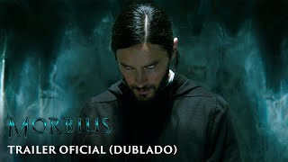 Morbius  Trailer Oficial Dublado  Em breve nos cinemas [upl. by Farant]