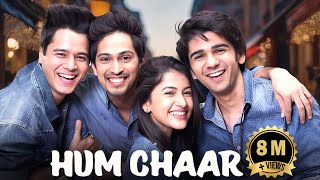 Hum Chaar 2019  Superhit Hindi Movie  Prit Kamani Simran Sharma Anshuman Malhotra [upl. by Sheldon]