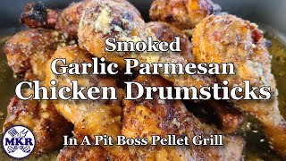 Smoked Garlic Parmesan Chicken Drumsticks In A Pit Boss Pellet Grill [upl. by Audy]