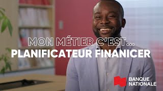 Mon métier cest…Planificateur financier [upl. by Hsekin]