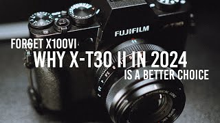 XT30 II  The camera that made me come back to FujiFilm [upl. by Noivax742]