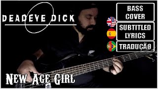 DEADEYE DICK  NEW AGE GIRL BASS Cover  Subtitled Lyrics  Translations ESPPOR [upl. by Crescin]