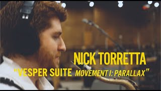 Nick Torretta  Vesper Suite Movement I Parallax  Live [upl. by Bruno]