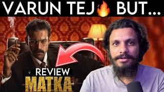 Matka Review  Varun Tej  Poolachokka  Matka Movie [upl. by Eizle]