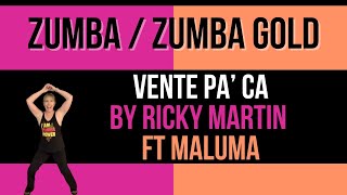 Vente PaCa by Ricky Martin ft Maluma  Zumba Gold [upl. by Ozen]