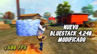 🚀NUEVO BLUESTACKS 4240 MODIFICADO  600FPS  RENDIMIENTO 2024 🚀 [upl. by Annahs]