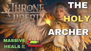 HOLY ARCHER BOWWAND BUILD  HIGHEST HEALING OUTPUT  THRONE amp LIBERTY [upl. by Stanford]