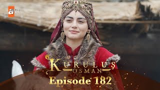 Kurulus Osman Urdu  Season 5 Episode 182 [upl. by Aikyn403]