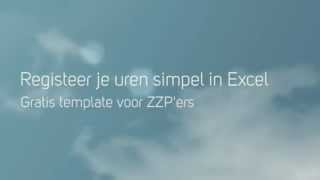 Urenregistratie in Excel voor ZZPers [upl. by Leirad676]