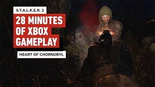 Stalker 2 Heart of Chornobyl  First 28 Minutes of Xbox Series X Gameplay [upl. by Deehan]