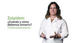 Zolpidem ¿Cuándo y cómo debemos tomarlo  Tu Farmaceutico Informa [upl. by Egedan914]