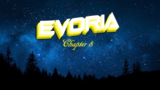 Evoria Credits  Chapter 8 [upl. by Agle]