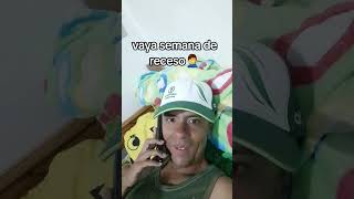 Vaya semana de receso tiktok humor lobuenolomaloylofeo [upl. by Lindner659]