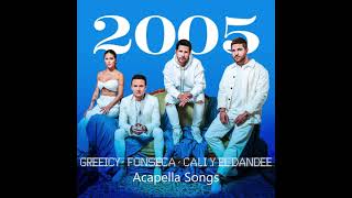 Fonseca Greeicy Cali Y El Dandee  2005 Acapella Only Vocals [upl. by Hal]