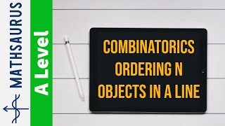 One minute combinatorics  Ordering n objects in a line [upl. by Anauqat325]