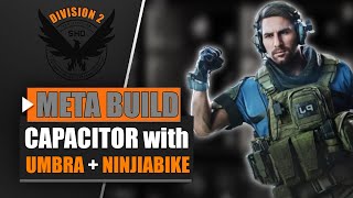 The Division 2  Assault Rifle Meta Build  Capacitor  NinjaBike Backpack  Umbra Initiative PvP [upl. by Nuahc]