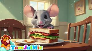 Kidsong  Mouse Eats a Sandwich in the Dining Room [upl. by Eelyr]